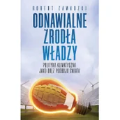 Felietony i reportaże - Odnawialne źródła władzy - miniaturka - grafika 1