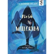 Baśnie, bajki, legendy - Pieśń wieloryba. To się czyta, tom 5 - Bilan Jasbinder - miniaturka - grafika 1