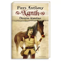 Anthony Piers Xanth 8 Okrutne kłamstwo - Fantasy - miniaturka - grafika 1