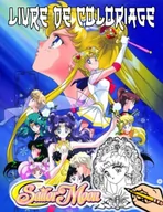 Science-fiction - sailor moon livre de coloriage: Un livre peut vous aider à mieux aimer la vie après des heures de fatigue, de stress, d'équilibre de vie, des pages à ... de Sailor Moon dans une pose d'action - miniaturka - grafika 1