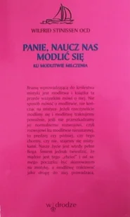 Panie naucz nas modlić się - Religia i religioznawstwo - miniaturka - grafika 1