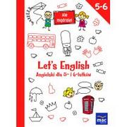 Książki edukacyjne - Wydawnictwo Mac Let's English, Angielski dla 5- i 6-latków. Ale mądrale - Opracowanie zbiorowe - miniaturka - grafika 1