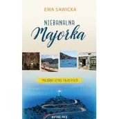 Przewodniki - Niebanalna Majorka Ewa Sawicka - miniaturka - grafika 1