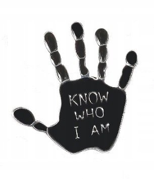 Przypinka, Brocha, Pin, Dłoń - Know Who I Am - Wiedz Kim Jestem