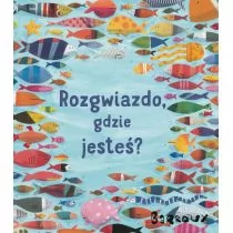 Stephane Barroux Rozgwiazdo gdzie jesteś$3707 - Literatura przygodowa - miniaturka - grafika 1