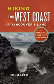 Przewodniki - Hiking the West Coast of Vancouver Island: An Updated and Comprehensive... - miniaturka - grafika 1