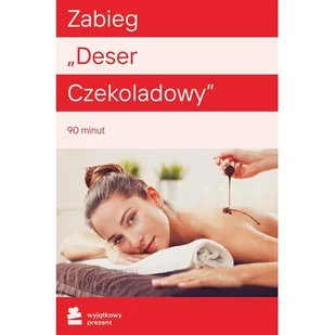 Karta podarunkowa WYJĄTKOWY PREZENT Zabieg Deser Czekoladowy - Kody i doładowania cyfrowe - miniaturka - grafika 1