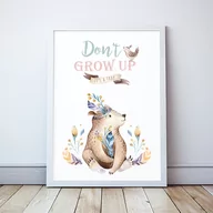 Plakaty - Plakat Miś Don't Grow Up format A4 - miniaturka - grafika 1