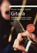 Książki o kulturze i sztuce - Gitara. Chcesz Wiedzieć Więcej? + CD - miniaturka - grafika 1