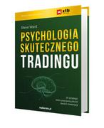 Psychologia skutecznego tradingu