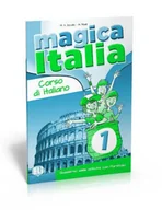 Książki do nauki języka włoskiego - Magica Italia 1. Ćwiczenia - miniaturka - grafika 1