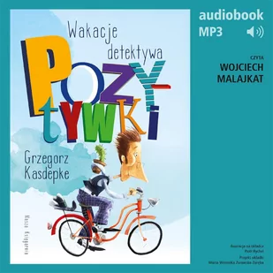 Wakacje detektywa Pozytywki - Audiobooki dla dzieci i młodzieży - miniaturka - grafika 1