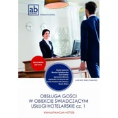 Podręczniki dla szkół zawodowych - (red.) Beata Sawicka Obsługa gości w obiekcie świad. usługi hotel. cz.1 - miniaturka - grafika 1