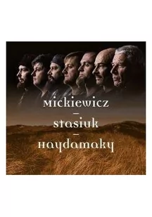 Andrzej Stasiuk, Haydamaky Mickiewicz Stasiuk Haydamaky - Inna muzyka - miniaturka - grafika 2