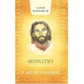 Religia i religioznawstwo - Józef Kozłowski Modlitwy o Uzdrowienie - miniaturka - grafika 1