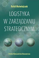 Zarządzanie - Logistyka w zarządzaniu strategicznym - miniaturka - grafika 1