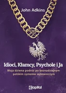 Prawo - Capital Idioci kłamcy psychole i ja - miniaturka - grafika 1