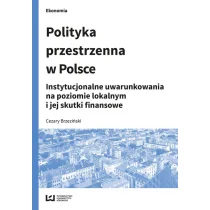 Polityka przestrzenna w Polsce - Nauki przyrodnicze Polityka przestrzenna w Polsce - Nauki przyrodnicze - miniaturka - grafika 1