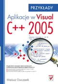 Systemy operacyjne i oprogramowanie - Aplikacje w Visual C++ 2005. Przykłady - miniaturka - grafika 1
