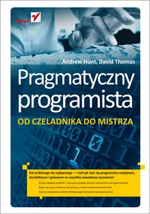 Pragmatyczny programista | - Książki o programowaniu - miniaturka - grafika 1