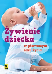 Żywienie dziecka w pierwszym roku życia - Diety, zdrowe żywienie - miniaturka - grafika 1