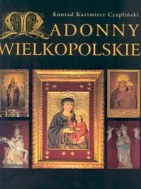 Madonny Wielkopolskie - Albumy krajoznawcze - miniaturka - grafika 1