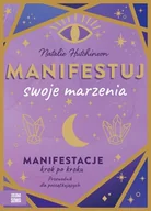 Zdrowie - poradniki - Manifestuj swoje marzenia - miniaturka - grafika 1