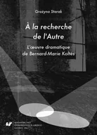 Pomoce naukowe - la recherche de lAutre. Loeuvre dramatique de... - Grażyna Starak - miniaturka - grafika 1