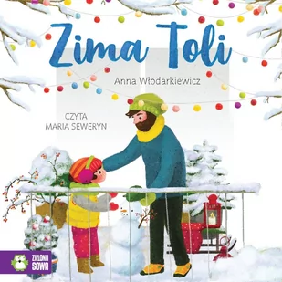 Zima Toli - Audiobooki dla dzieci i młodzieży - miniaturka - grafika 1