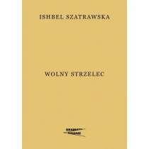 Wolny strzelec - Poezja Wolny strzelec - Poezja - miniaturka - grafika 1