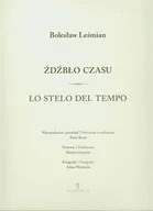 Klasyka - Źdźbło czasu. Lo Stelo Del Tempo - Bolesław Leśmian - miniaturka - grafika 1
