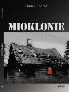 Konrad Florian Mioklonie - Poezja - miniaturka - grafika 2