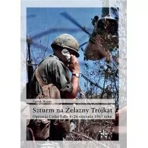 Szturm na Żelazny Trójkąt. Operacja Cedar Falls... - Historia świata - miniaturka - grafika 1