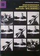 Książki o kulturze i sztuce - Zagadnienia współczesnej sztuki wojennej - miniaturka - grafika 1