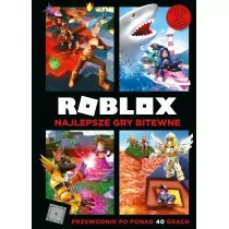 Roblox. Najlepsze gry bitewne. Przewodnik po ponad 40 grach - Literatura popularno naukowa dla młodzieży - miniaturka - grafika 1