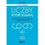 Filozofia i socjologia - Wydawnictwo Naukowe PWN Liczby które kłamią - miniaturka - grafika 1