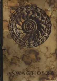 Aswaghosz Wybrane pieśni epiczne - Poezja - miniaturka - grafika 1