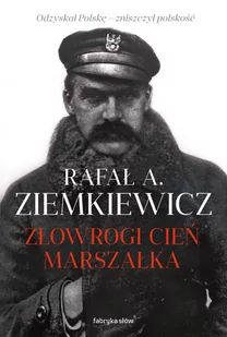 Złowrogi cień Marszałka - Audiobooki - historia - miniaturka - grafika 1