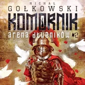 Audiobooki - fantastyka i horror - Arena Dłużników. Komornik. Tom 2 - miniaturka - grafika 1