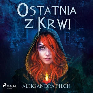 Ostatnia z Krwi - Audiobooki - fantastyka i horror - miniaturka - grafika 1