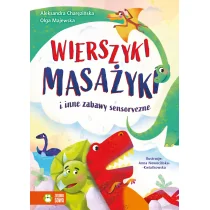 Książka dla dzieci Wierszyki masażyki i inne zabawy sensoryczne - Książki edukacyjne - miniaturka - grafika 3