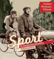 Felietony i reportaże - Sport w przedwojennej Warszawie - miniaturka - grafika 1