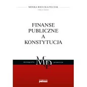 Prawo - Finanse Publiczne A Konstytucja Opracowanie Zbiorowe - miniaturka - grafika 1