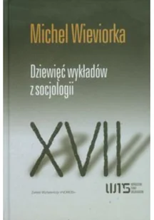 Dziewięć wykładów z socjologii Michel Wieviorka - Historia świata - miniaturka - grafika 2
