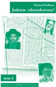 Historia świata - Judaizm zdemaskowany w oparciu o jego własne święte księgi. Tom 4 - miniaturka - grafika 1