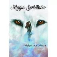 Fantasy - Alegoria Magia Serbithów Małgorzata Lisińska - miniaturka - grafika 1