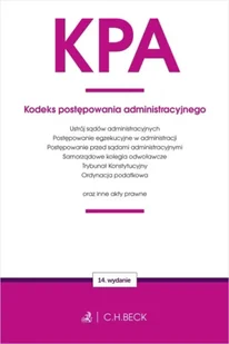 KPA. Kodeks postępowania administracyjnego w.14 - praca zbiorowa - Prawo - miniaturka - grafika 1