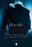 Romanse - NieZwykłe Jedna noc z szefem - Katarzyna Amber - miniaturka - grafika 1