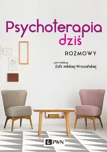 Psychoterapia dziś - Psychologia - miniaturka - grafika 1