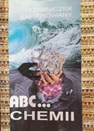 Chemia - ABC chemii Słowniczek ilustrowany - miniaturka - grafika 1